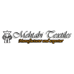 Mehtabi Textile Manufacturer & Exporter